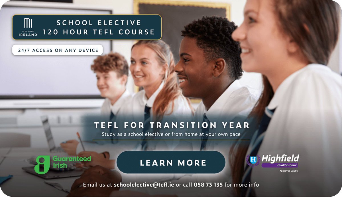 TEFL (Teaching English as a Foreign Language) is a certificate that qualifies you to teach English as a second language online and abroad. Full of interactive online activities, videos, and quizzes, this course has been designed with TY students in mind: tefl.ie/tefl-schools/