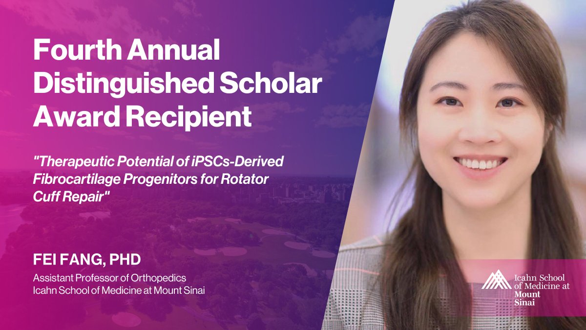 Mount Sinai Health System (@mountsinainyc) on Twitter photo Congratulations to Fei Fang, PhD, on being a recipient of the fourth annual Distinguished Scholar Award from <a href="/IcahnMountSinai/">Icahn School of Medicine at Mount Sinai</a> to support her research: "Therapeutic Potential of iPSCs-Derived Fibrocartilage Progenitors for Rotator Cuff Repair."
<a href="/MountSinaiOrtho/">Mount Sinai Orthopedics</a> <a href="/ISMMSGenderEq/">Office of Gender Equity in Science and Medicine</a> Congratulations to Fei Fang, PhD, on being a recipient of the fourth annual Distinguished Scholar Award from <a href="/IcahnMountSinai/">Icahn School of Medicine at Mount Sinai</a> to support her research: "Therapeutic Potential of iPSCs-Derived Fibrocartilage Progenitors for Rotator Cuff Repair."
<a href="/MountSinaiOrtho/">Mount Sinai Orthopedics</a> <a href="/ISMMSGenderEq/">Office of Gender Equity in Science and Medicine</a>