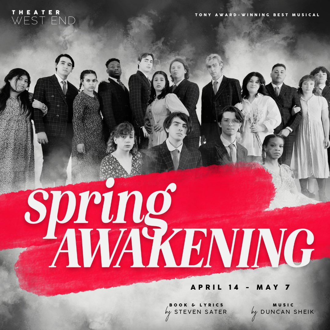 theaterwestend's tweet photo. Our next MainStage, SPRING AWAKENING, opens next Friday 🍃📚✨ and check out this cast 🔥

📚 Spring Awakening 
APRIL 14 - MAY 7 
🎟️ https://t.co/LUwOAH0GF7 

#theaterwestend #springawakening #duncansheik #stevensater #rockmusical #springawakeningmusical #sanford https://t.co/kzb44HylmJ
