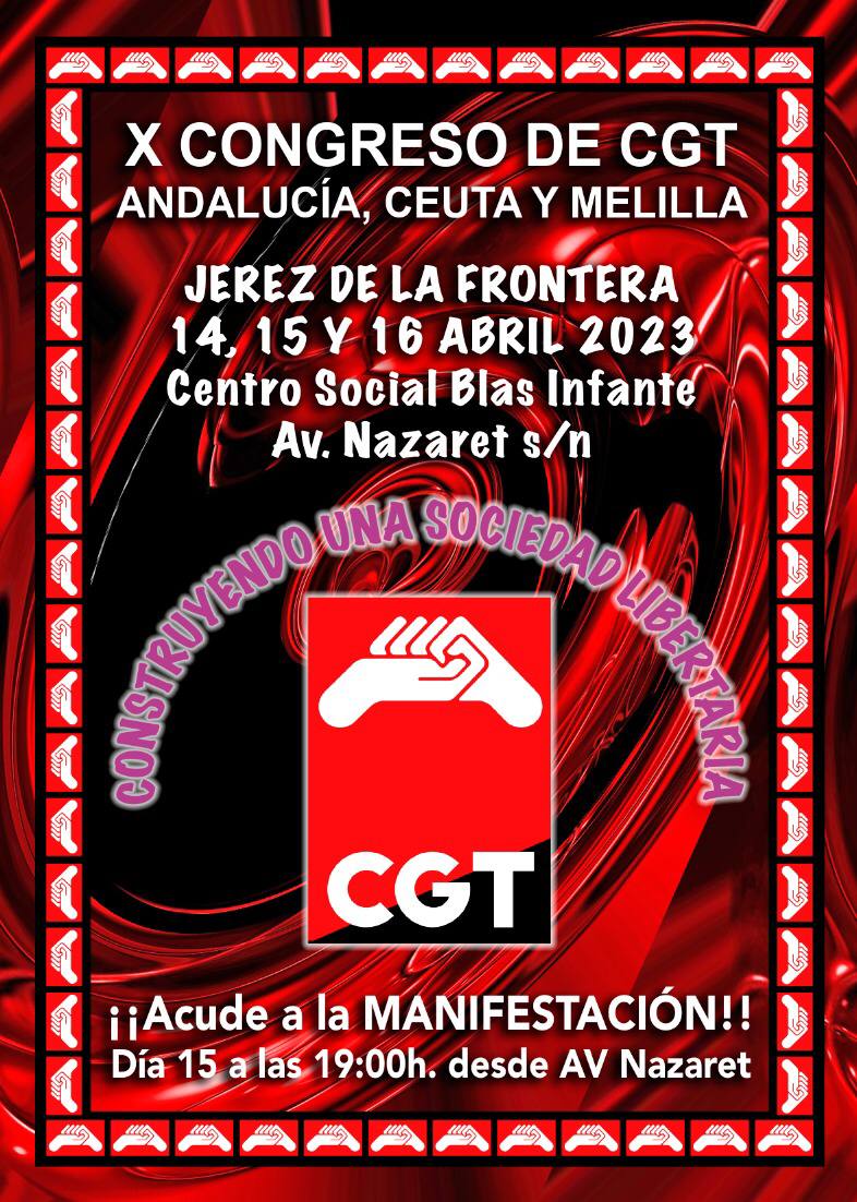 #sabado #15abril  #cgtandaluciaceutaymelilla

El 15 de abril, por los derechos de todas y contra los abusos de la patronal
