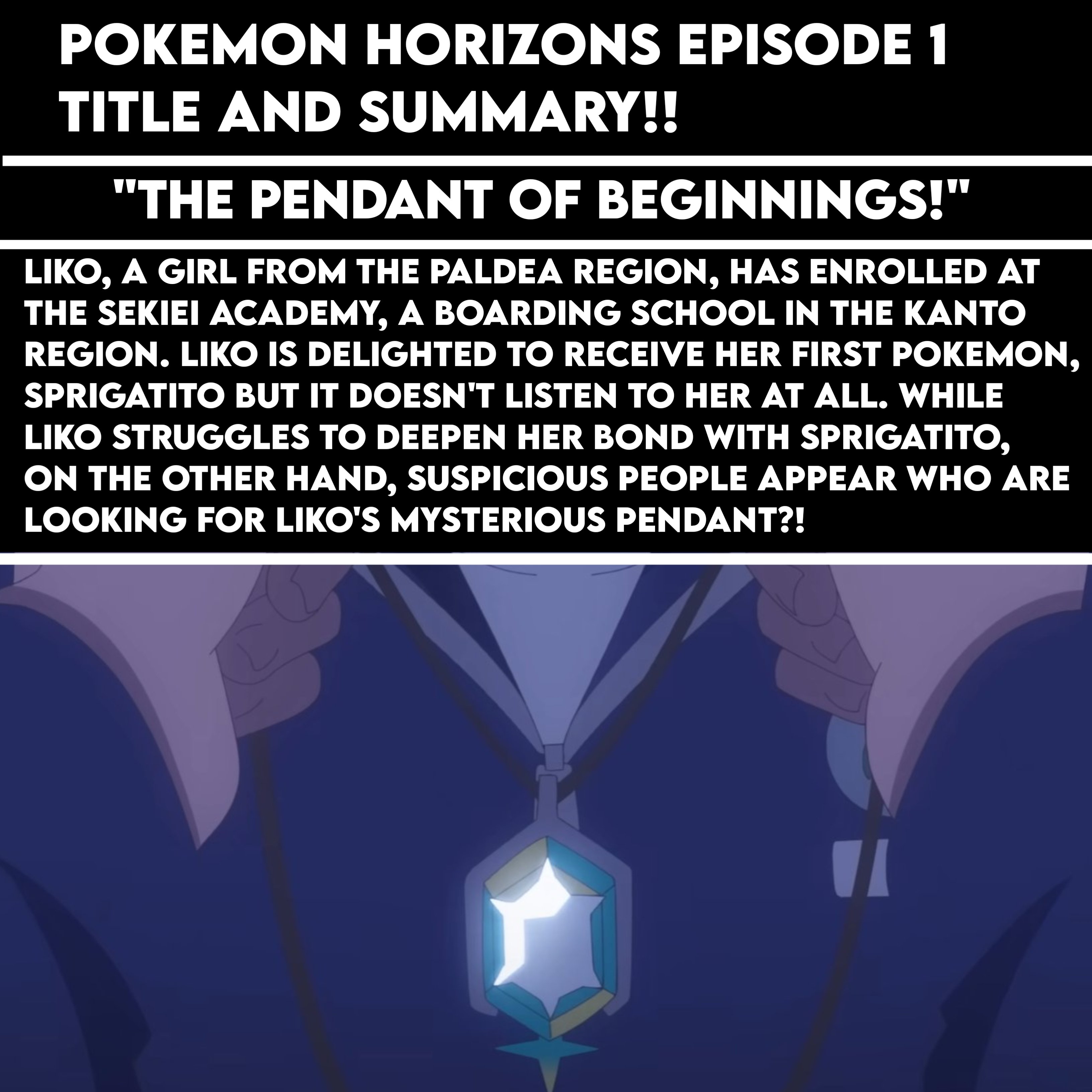 Synopsis for the first 'Pokemon Horizons' episode appears to be