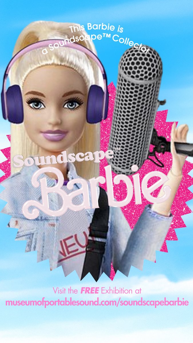 museumsound's tweet photo. With all the #BarbieTheMovie hype, we thought this might be a good time to remind you to visit our FREE online exhibition dedicated to our viral creation #SoundscapeBarbie! Learn all about her at https://t.co/Ym5pqjeFjS!
#Soundscape #Barbie https://t.co/GNt7LRC1IF