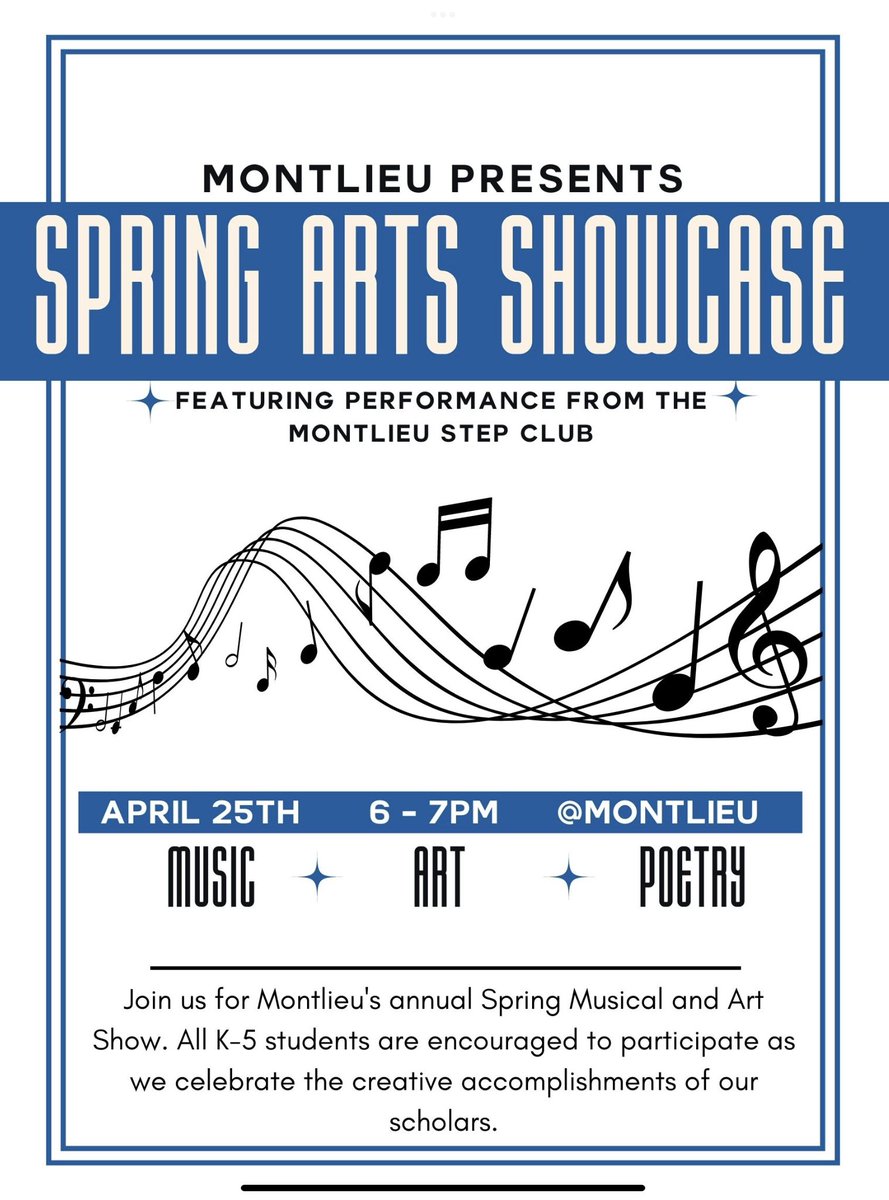 Hello Montlieu Famillies! 

Please save the date for our Spring Arts Showcase on Tuesday,April 25th! This event will take place from 6-7pm. We look forward to seeing all of you there and supporting the arts! Be on the lookout for more information in the coming weeks.