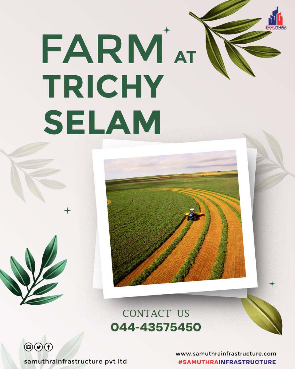 SamuthraInfras1's tweet photo. Farm Lands At Trichy And Salem
At Your @SamuthraInfras1 ๐งฑ๐๐๐ญ๐ข๐ For Enquiries Contact As
044-43575450 / 9790324447
#samuthra #No1 #construction #company #tamilnadu #chennai #trichy #Salem #elevationdesignstudio #trend #constructionmanagement #constructionsite https://t.co/3c06dQFrha