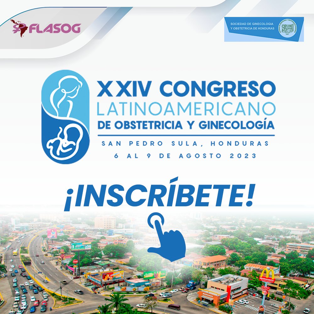 Estamos a 4 meses de iniciar el XXIV Congreso Latinoamericano de Obstetricia y Ginecología en San Pedro Sula - Honduras.
¡Inscríbete en línea! Ingresa al link: 👉bit.ly/3ZolGIb 👈