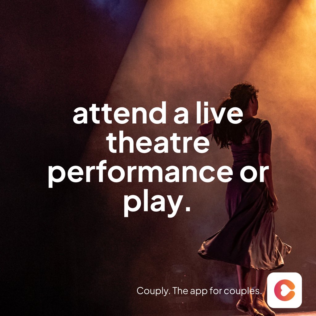 Date Idea💡experience the magic of live theater together! 🎭❤️ #CouplyApp #AppForCouples