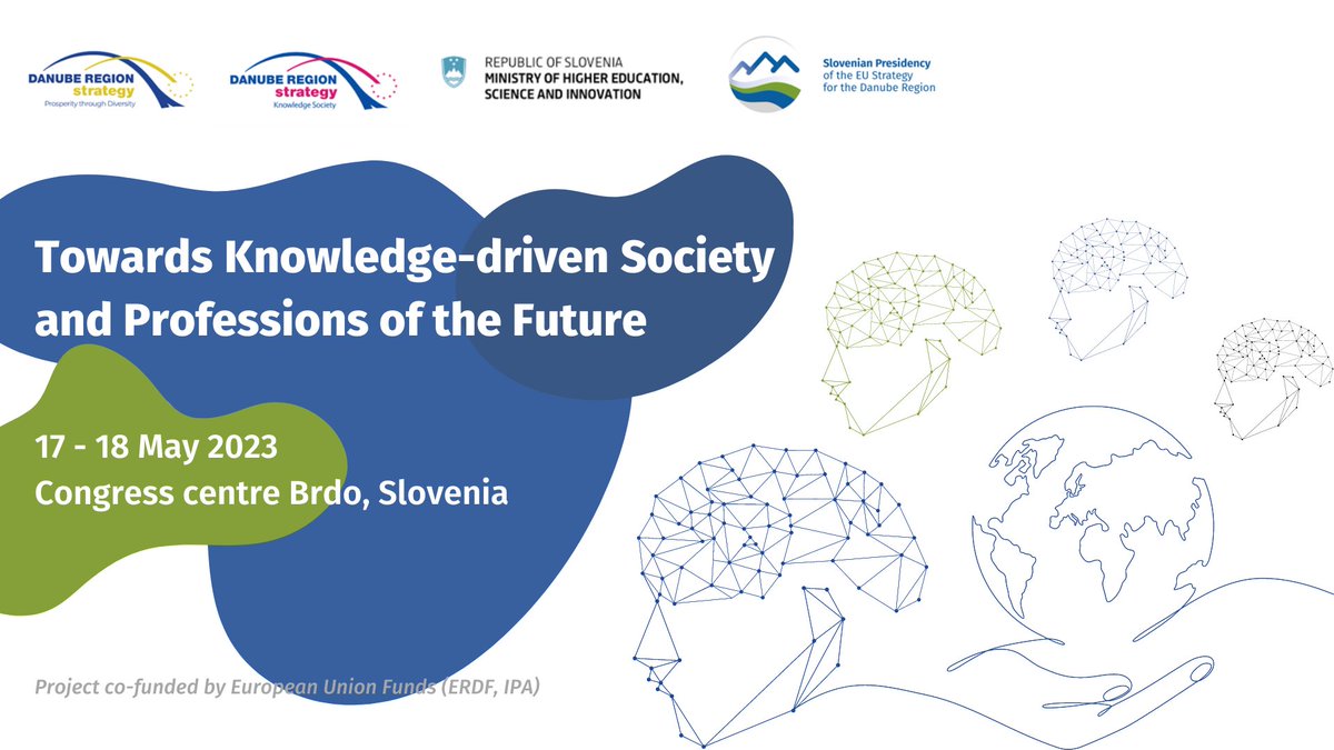 📢SAVE THE DATE

🤔 What is the role of knowledge in societies &amp; which are the professions of the future?
Answering these questions will be the Conference Knowledge-driven Society, organised by @MVZI_RS under the scope of <a href="/EUSDR/">Danube Region Strategy</a> SI PCY.

📅 17-18 May 2023, Brdo pri Kranju&amp;online