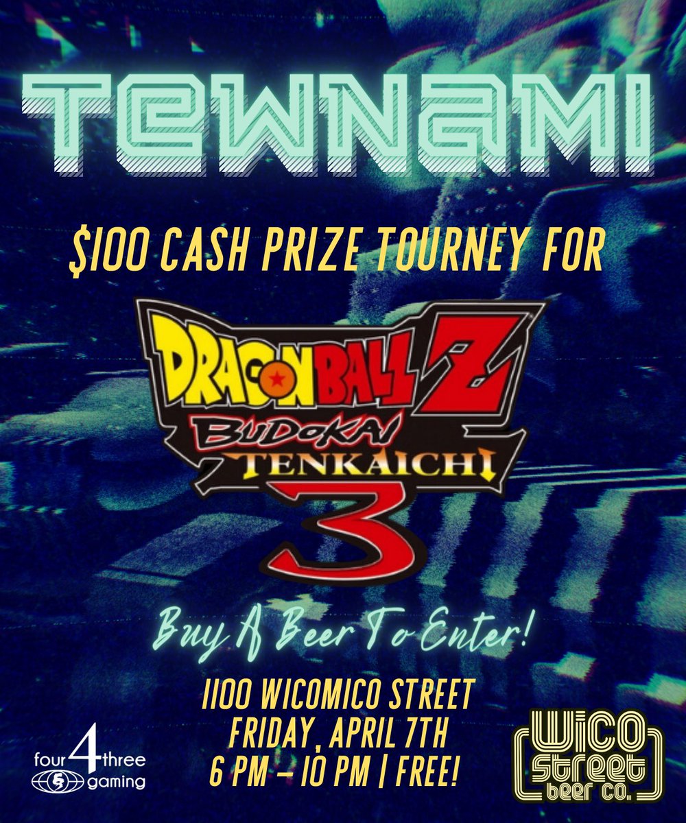 scoreHIGHscore's tweet image. Tournament Rules for #Tewnami! 🛸🛸🛸

Don’t miss our first ever #DragonballZBudokaiTenkaichi3 tournament THIS FRIDAY @ WiCo Street Beer Co. from 6 PM - 10 PM!

$100 on the line for the winner!