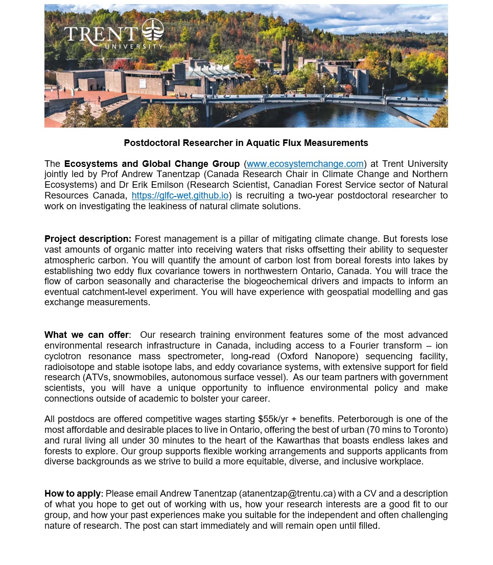 Ecosystems and Global Change Group (@ecochangegroup) on Twitter photo 📢 Postdoc position still open <a href="/TrentUniversity/">Trent University</a> <a href="/Trent_TSE/">Trent School of the Environment</a> with @WET_Erik <a href="/GLFC_CFS/">GLFC Science</a>! We're looking for some with experience operating eddy flux systems to work on a unique lake #climate experiment <a href="/AtmChemAeroJobs/">Jobs in Atmos. Chem. & Aerosols - Now on Bluesky</a>🌬️🌊 Funding for 2 years in first instance. Details👇 Please RT 📢 Postdoc position still open <a href="/TrentUniversity/">Trent University</a> <a href="/Trent_TSE/">Trent School of the Environment</a> with @WET_Erik <a href="/GLFC_CFS/">GLFC Science</a>! We're looking for some with experience operating eddy flux systems to work on a unique lake #climate experiment <a href="/AtmChemAeroJobs/">Jobs in Atmos. Chem. & Aerosols - Now on Bluesky</a>🌬️🌊 Funding for 2 years in first instance. Details👇 Please RT