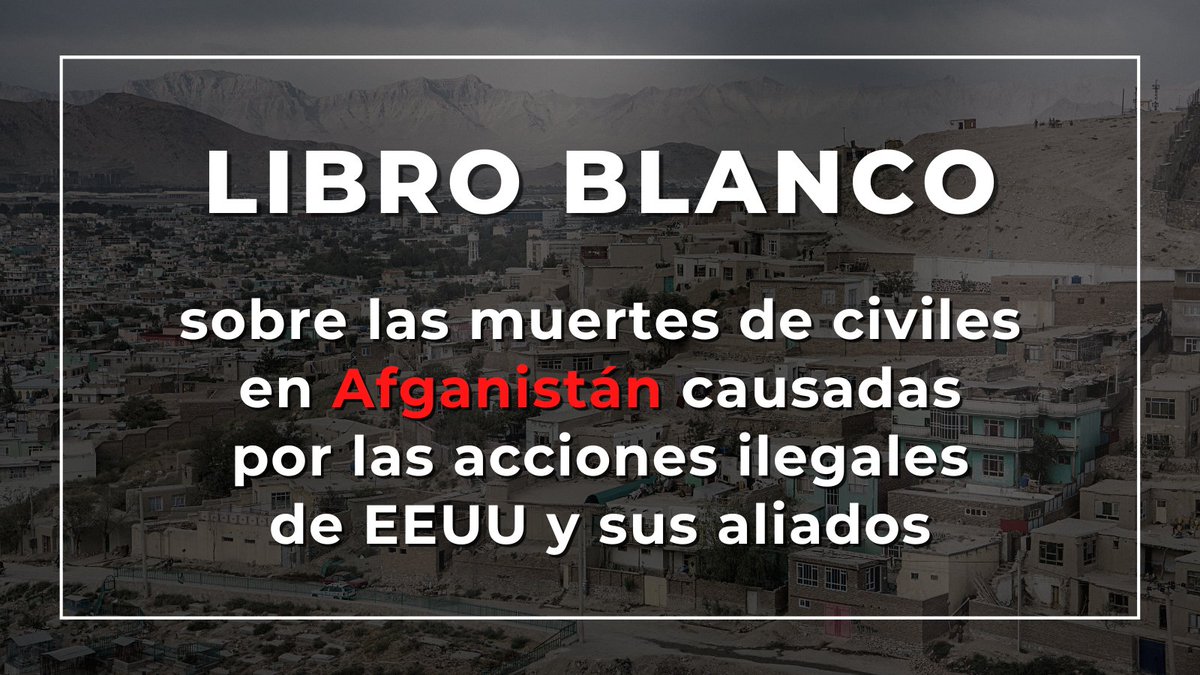 📄 Les presentamos #LibroBlanco sobre los crímenes de EEUU y la OTAN durante sus años de presencia en Afganistán, que llevaron a la muerte y heridas de miles de civiles.

#ProhibidoOlvidar las consecuencias mortales de sus acciones criminales.

🔗 is.gd/Rulxhj