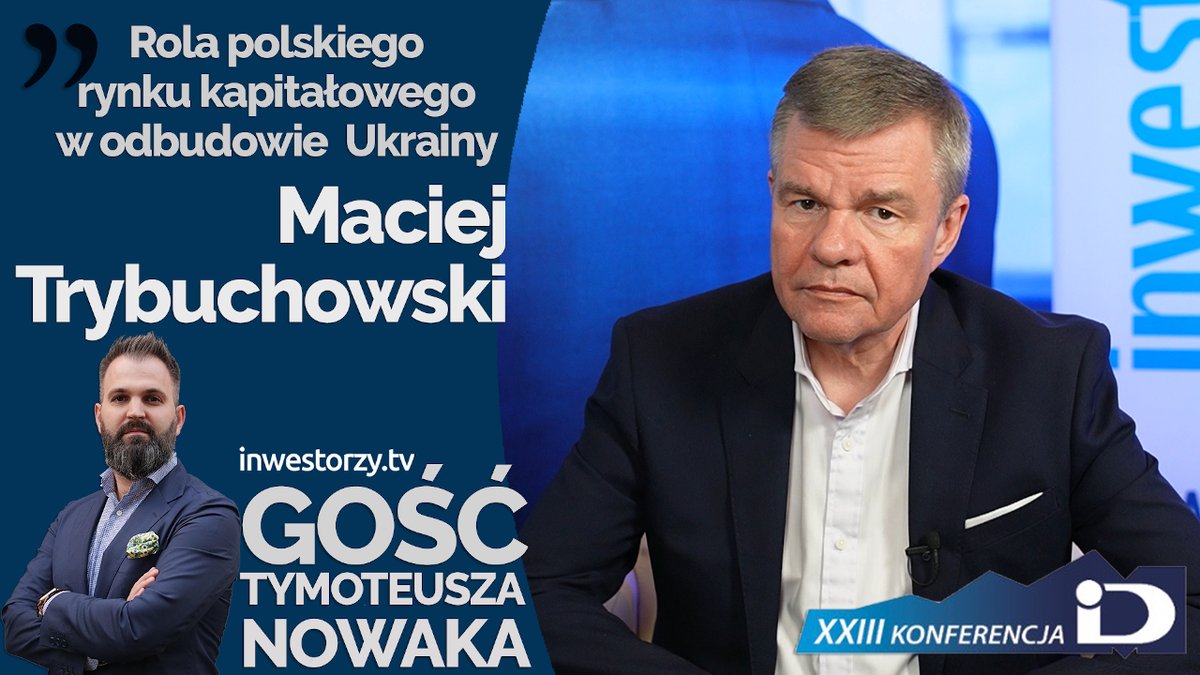 inwestorzy_tv's tweet photo. Maciej Trybuchowski, @KDPW_: Polska jest pomostem dla Ukrainy do wejścia do Unii Europejskiej: 
https://t.co/ZaNTRZN8UG 

#inwestorzytv #KDPW #rynekkapitałowy #GPW #inwestycje #giełda #odbudowaUkrainy #Ukraina #IDM #KonferencjaIDM https://t.co/3lkb2YMCJz