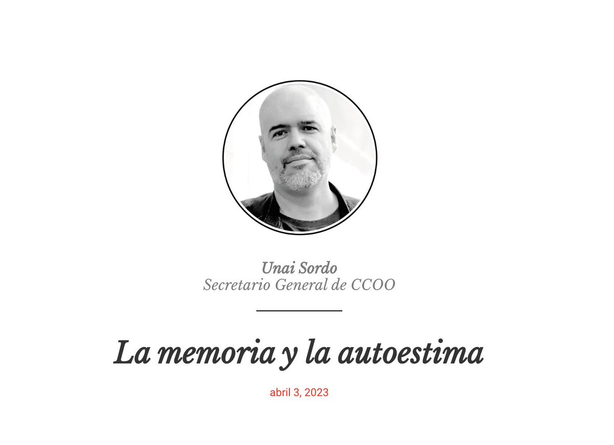 CCOO's tweet photo. #ElBlogDeUnai "La memoria y la autoestima" #Proceso1001 https://t.co/tZ2VzoHSgh https://t.co/CXt3sOyYRt