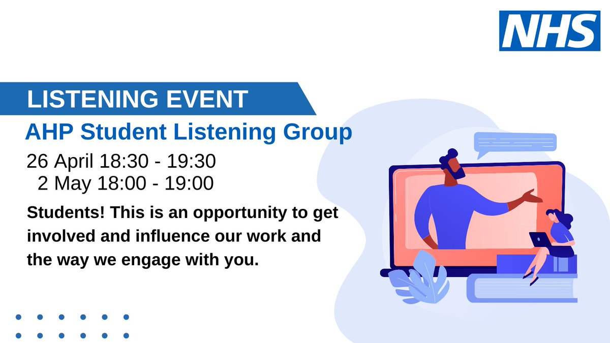 Calling all AHP students 🔊 We are running student listening events on 26 April and 2 May. This is your opportunity to get involved in and influence our work. Fill in our form to get involved orlo.uk/YluoO @BeverleyHarden