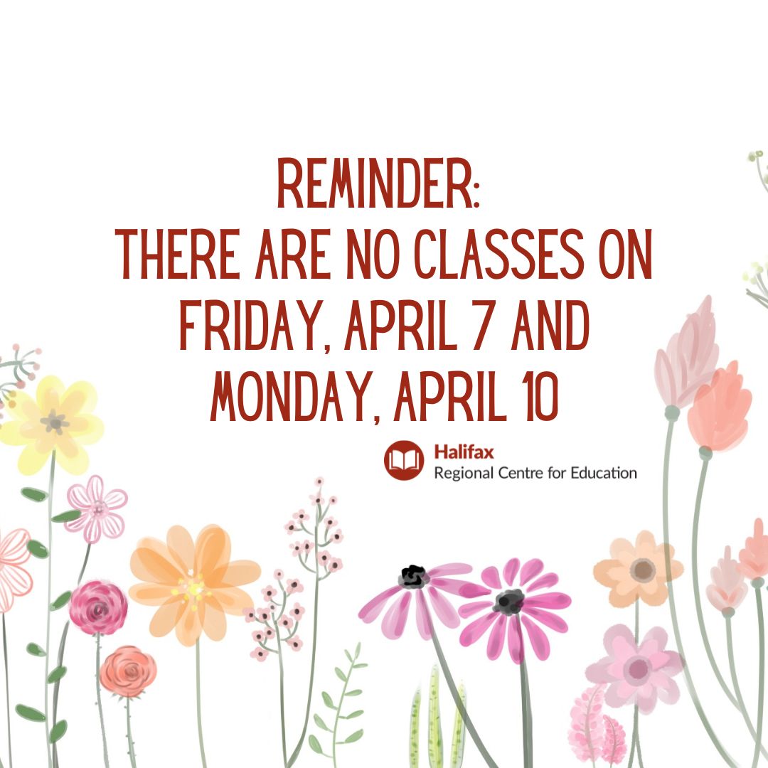 Reminder: There are no classes on Friday, April 7 or Monday, April 10.