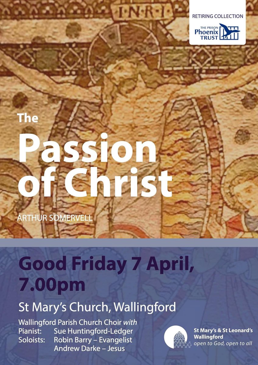 Join the choir at 7pm Good Friday for the Passion of the Christ by Arthur Somerville. #Wallingford #Oxfordshire   #evensong