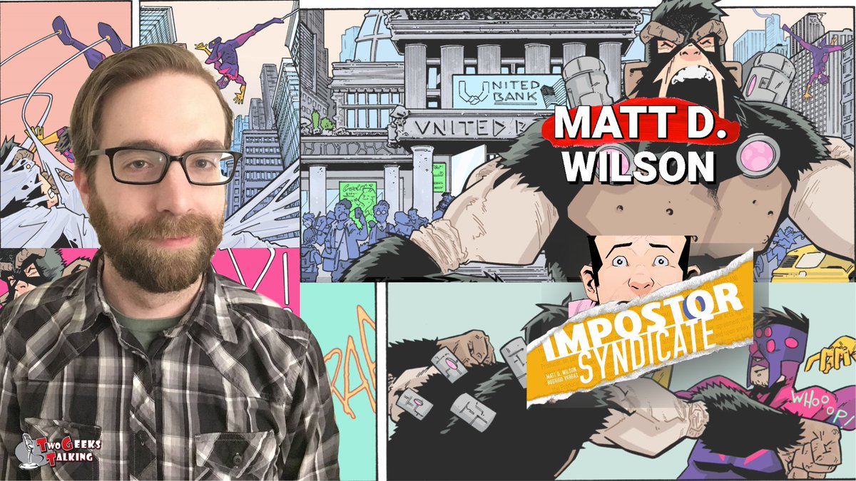 Morning All,

Got a fun interview scheduled for tonight with <a href="/TheMattDWilson/">Matt D. Wilson</a> talking about Impostor Syndicate comic series on Two Geeks Talking!

Ask your questions below if time we'll ask during the interview.

youtube.com/c/tgtmedia
