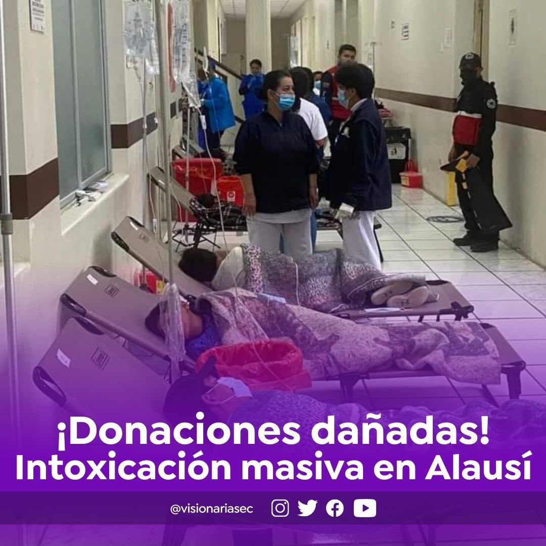 visionariasec's tweet photo. #ATENCIÓN | Al menos 17 personas resultaron intoxicadas en #Alausí, tras consumir alimentos preparados que fueron #donados por parte de un grupo de #voluntarios.
Más información en #VisionariasEC👇
https://t.co/12BtNBd3la https://t.co/PKVD9PDGDD