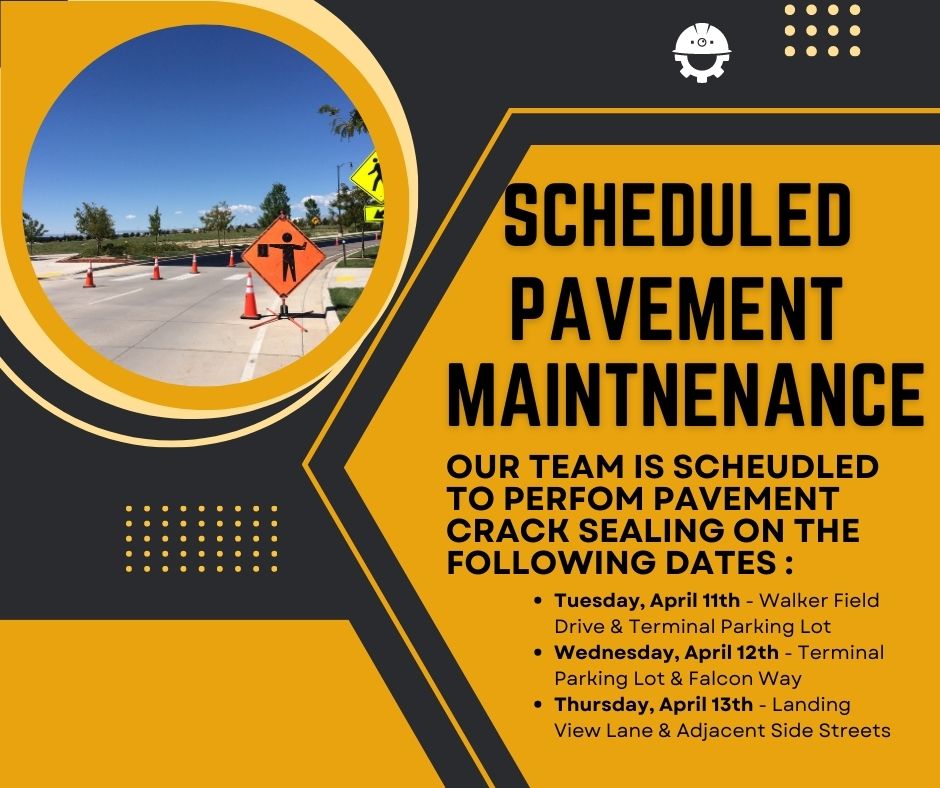 Good morning from GJT! Next week we ask that you please give yourself a few extra minutes when traveling to and from the airport. Although we do not anticipate any traffic delays, we do plan to have some traffic lane shifts during our pavement crack sealing operations.