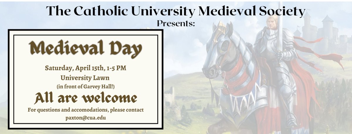 Medieval Day is Saturday, Apr. 15

1-5 pm on the University Lawn,  in front of Garvey Hall

Music, games, medieval reenactors, shield decorating, a water-balloon trebuchet, a Monty Python quote contest  - and more!

More details - nest.cua.edu/event/9024853