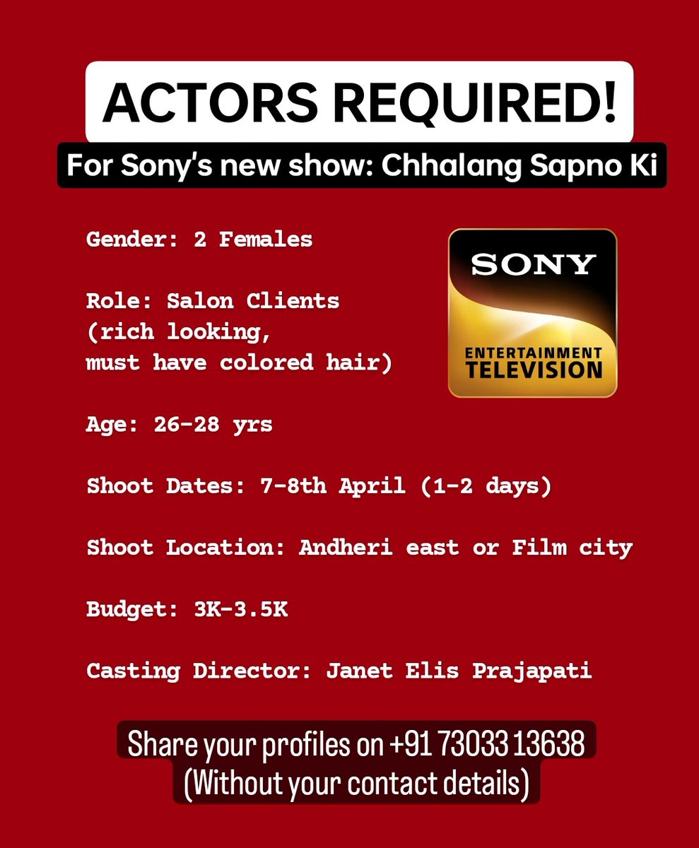 #femaleactors required for a #sonytv show

Location #mumbai

To Apply, send your profiles on +917303313638

#tvshowaudition #actor #sony #sonyshow #sonytelevision #mumbaiactors #castingcallmumbai #castingcall #audition #auditionupdates #actingaudition #acting #casting #firstcut
