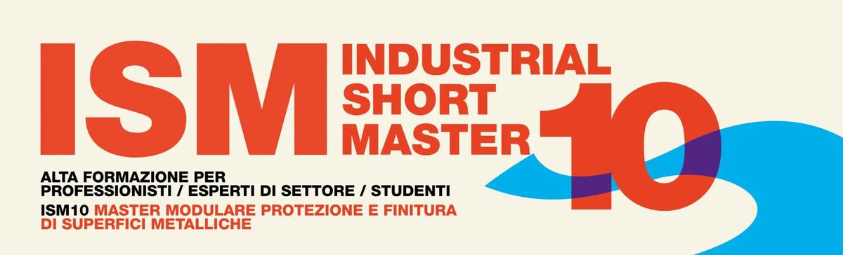 Assomet's tweet photo. 📌ISM10 | INDUSTRIAL SHORT MASTER
ALTA #FORMAZIONE PER PROFESSIONISTI/ESPERTI DI SETTORE
📝MASTER MODULARE SULLA PROTEZIONE E FINITURA DELLE SUPERFICI
Per i soci #ASSOMET è previsto uno sconto del 30% sulle quote di partecipazione
📢Info: https://t.co/x58t3IlCkp - 0250302813 https://t.co/l6AL3dKq90