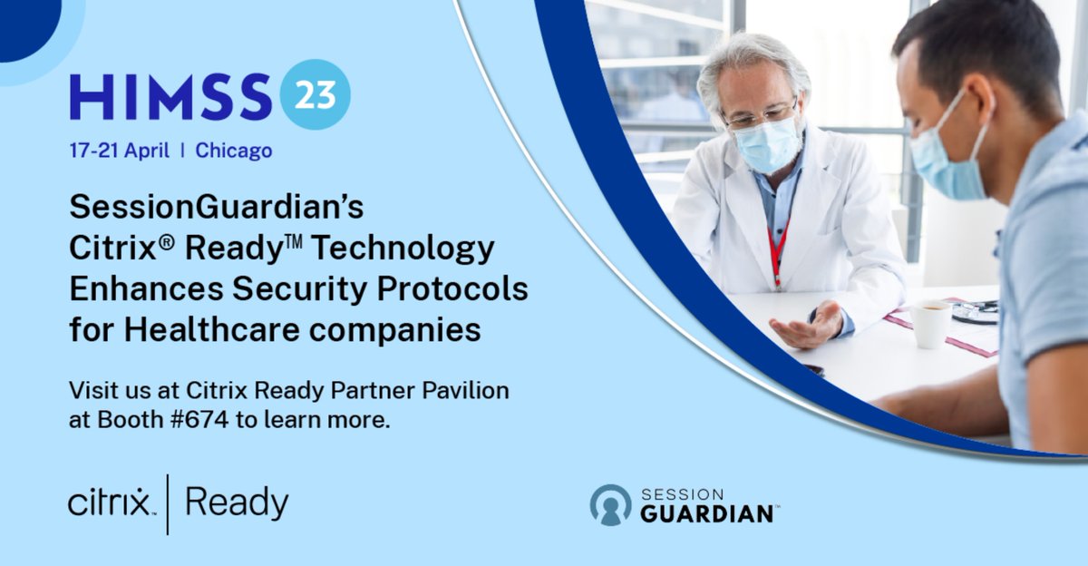 SessionGuardian's tweet image. SessionGuardian will be at the HIMSS 2023 global healthcare conference on April 17-21. A special shoutout to Citrix for having us at the Citrix Ready Partner Pavilion! Demo our continuous identity verification products at Booth 674.
