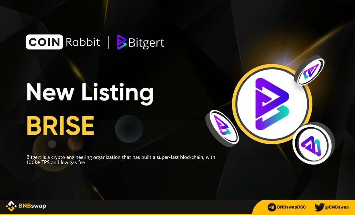 📢 <a href="/bitgertbrise/">Bitgert - $BRISE</a> will be listed on <a href="/CoinRabbitLoans/">CoinRabbit</a>, a crypto lending platform!

#Bitgert is a #crypto engineering organization that has built a super-fast blockchain, with 100k+ TPS &amp; low gas fee

#BRISE #CryptoNews #BitgertBrise #Web3 #BNBswap