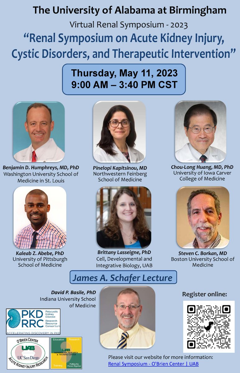 UAB_NRTC's tweet photo. 2023 UAB Virtual Renal Symposium is scheduled for Thursday, May 11! 
Dr. James Schafer will be honored with a lecture in his memory by Dr. David P. Basile - Indiana University School of Medicine, at noon CST. 
!!Save the date!!  
#kidney 
@UABCDIB @UAB_NRTC https://t.co/0D0PBbU1uh