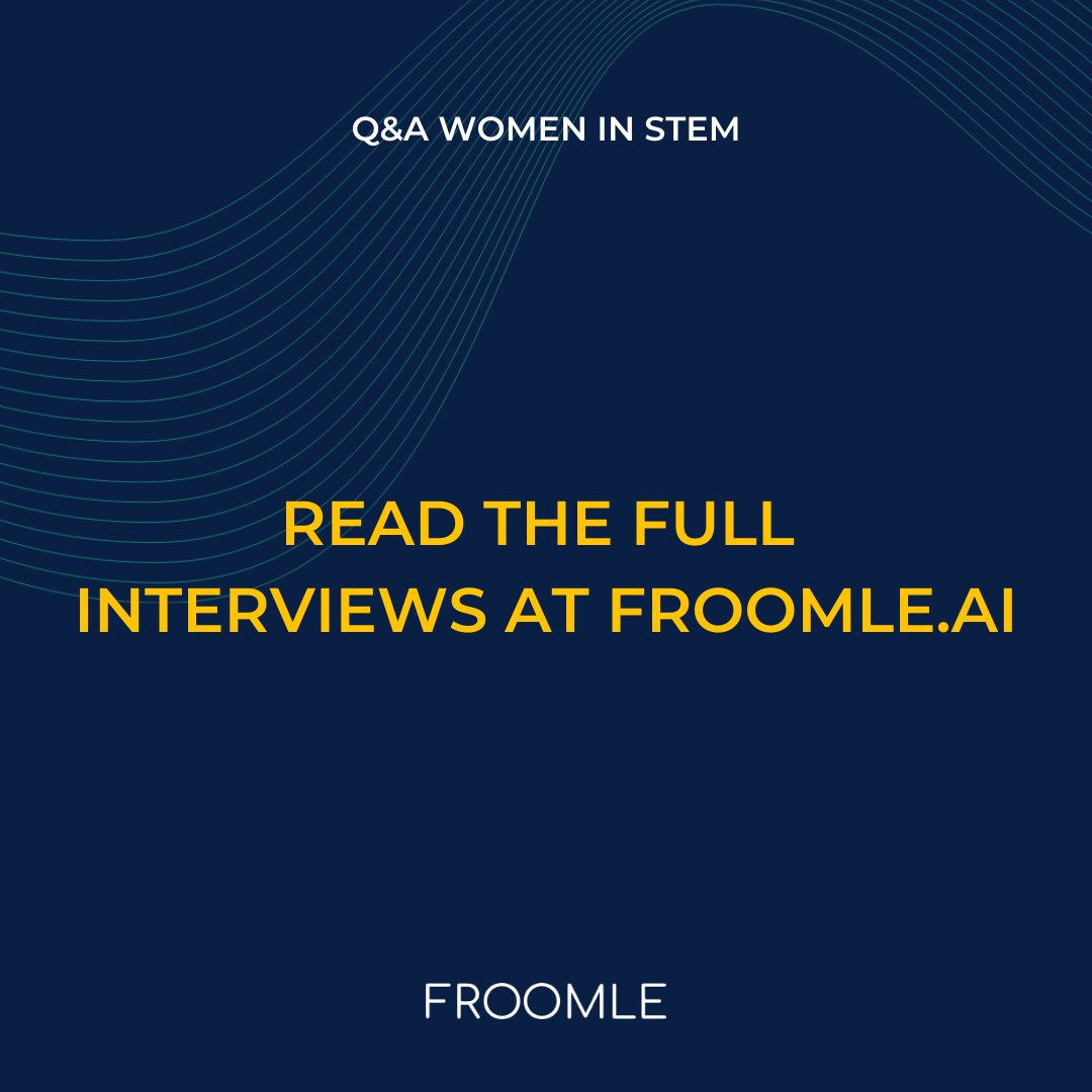 Interview Series: Women in #STEM 

In the last episode of our Q&amp;A, we chat with Customer Success and Account Manager at Froomle.  

Curious about what they think about working in the tech industry as a #woman?  

Read the full interview on our website: bit.ly/43daeSE