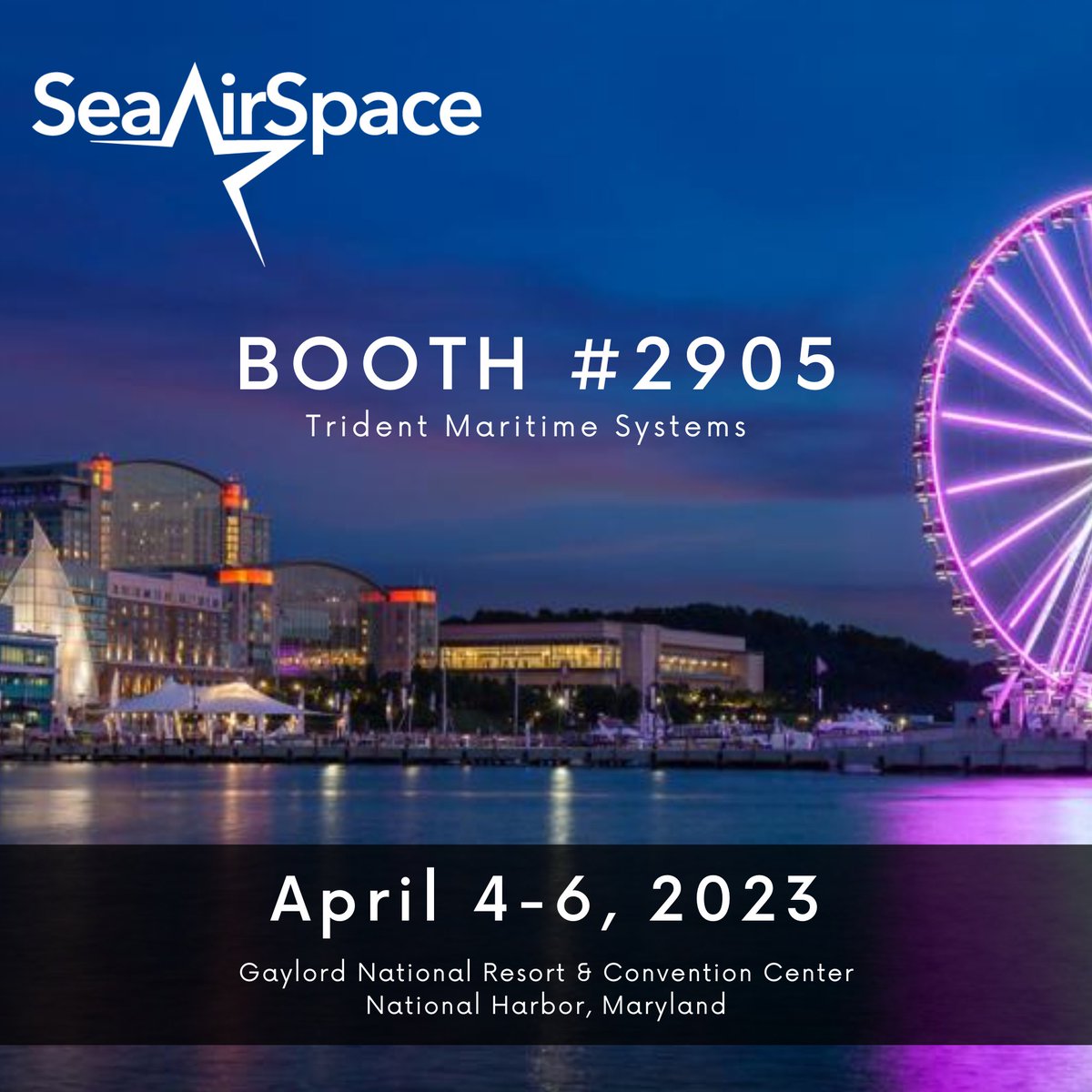 TridentMaritime's tweet photo. Stop by booth 2905 and say "Hello!"  #SeaAirSpace2023 https://t.co/fTCpCGRrjw