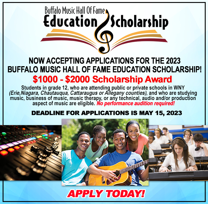 BMHOF62's tweet photo. CALLING ALL HIGH SCHOOL SENIORS! The Buffalo Music Hall Of Fame is now accepting applications for the 2023 BUFFALO MUSIC HALL OF FAME EDUCATION SCHOLARSHIP! Visit us at: https://t.co/mzT1R1B88u for more information. APPLY TODAY!
#halloffame, #scholarship, #classof2023 https://t.co/XVdgGNmfyP