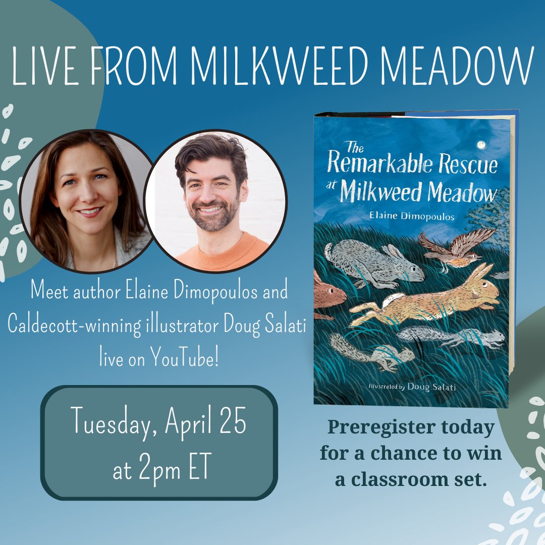charlesbridge's tweet image. 📆 Join us Live at Milkweed Meadow! Meet author @ElaineDimop and #Caldecott-winning illustrator Doug Salati live on YouTube, Tuesday, April 25 at 2pm ET. Preregister for your spot today for a #chancetowin a #classroom set of this fabulous read! Charlesbridge.com/MilkweedMeadow…
