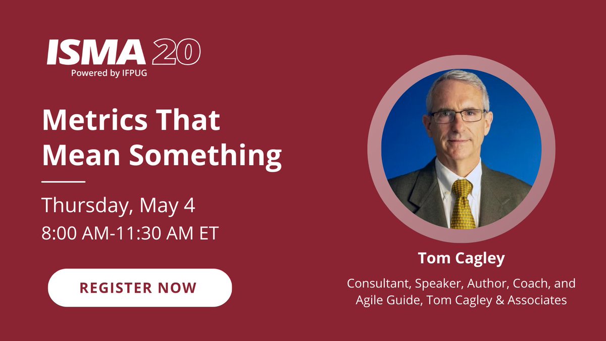 IFPUG's tweet photo. We're excited to have the master jedi Tom Cagley, Consultant, Speaker, Author, Coach, and Agile Guide at Tom Cagley &amp; Associates, join us for IFPUG's ISMA20 Virtual Conference as he discusses what flow metrics are, how to use them, &amp; more: https://t.co/9WVs0ZhSqM @TCagley https://t.co/rAebSoSRcM