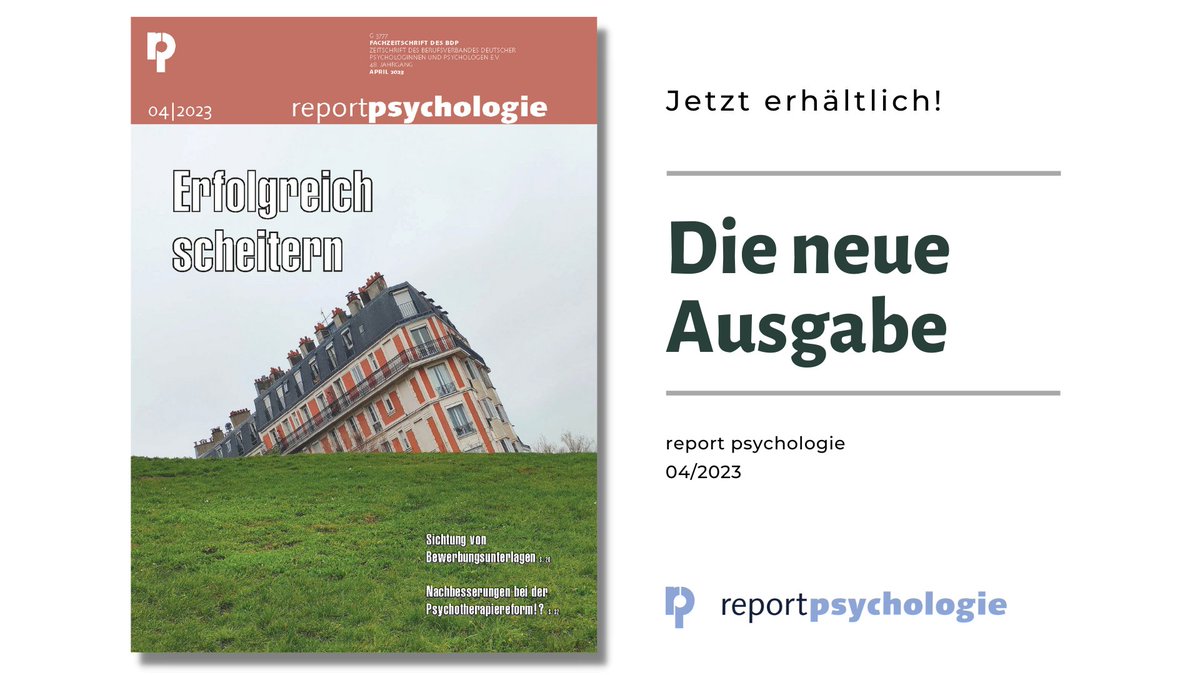 Heute erscheint die neue Ausgabe des report psychologie. Sie befasst sich mit dem Schwerpunktthema „Erfolgreich scheitern“. Bestellen Sie report psychologie 4/23 jetzt in unserem Shop: psychologenverlag.de/Produkte/dCatI…