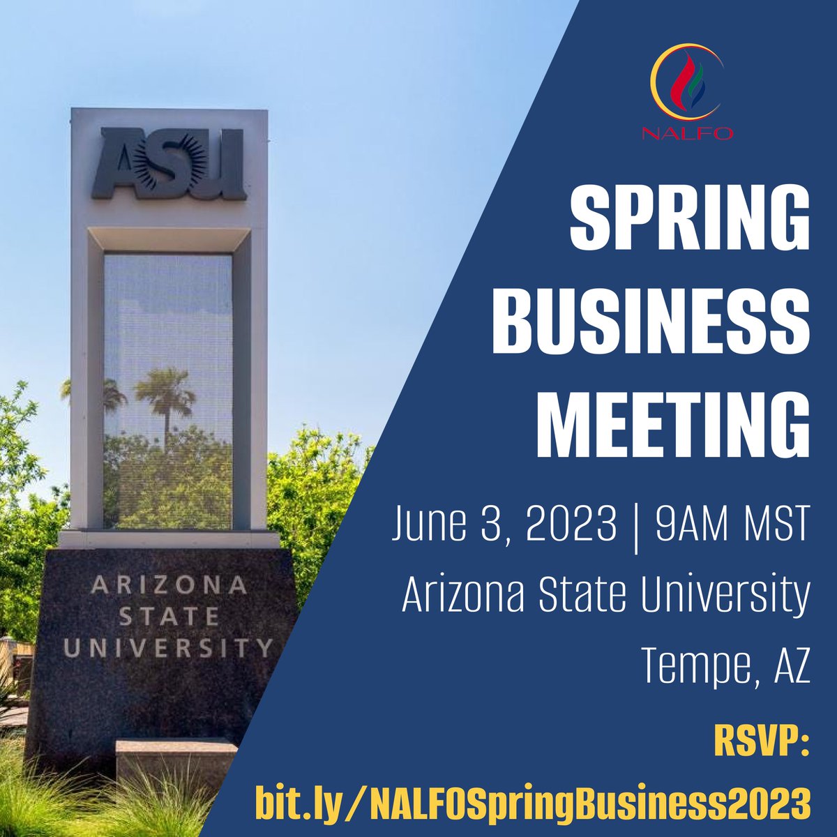 🚨 BUSINESS MEETING REGISTRATION NOW OPEN 🚨

NALFO is pleased to be headed to Arizona State University, home of our first and oldest Local NALFO Council, for our 2023 Spring Business Meeting. 

RSVP: bit.ly/NALFOSpringBus…
