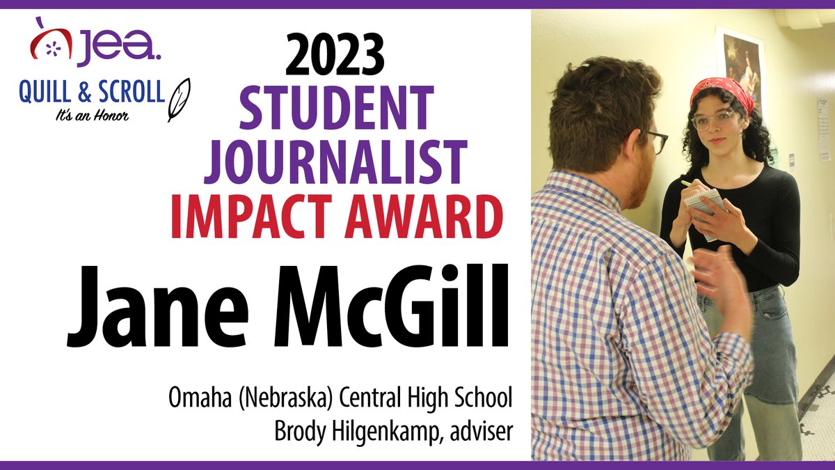 Jane McGill receives the 2023 Student Journalist Impact Award for her coverage of the 2021-22 teacher shortage. She is advised by Brody Hilgenkamp, at Omaha (Nebraska) Central HS. Read more: jea.org/wp/blog/2023/0…
<a href="/OWHnews/">Omaha World-Herald</a> <a href="/chsregister/">Omaha Central Register</a> <a href="/NHSPA/">Nebraska H.S. Press</a> <a href="/OPSCentralHigh/">Central High School</a> <a href="/OmahaPubSchool/">Omaha Public Schools</a>