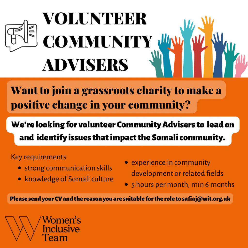 WomenInclusive's tweet photo. 📢 Join our team as a Community Adviser. We’re looking for advisers to help us in our efforts to support the Somali community. 
Share your C.V. and reason why you’d be good at this to 📧 safiaj@wit.org.uk

#volunteer #communityfirst #somali #makeadifference https://t.co/xDDYVHk8V3