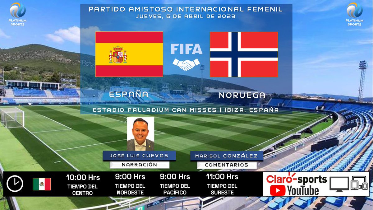 🤝🏻 #AmistosoFemenil #FIFA | 🇪🇸 #España 🆚 #Noruega 🇳🇴
🗓️ Hoy
🇲🇽 ⏰ 10:00 Hrs TC, 9:00 Hrs TP
📺 @ClaroSports
📱💻 @ClaroVideoMx, @YouTubeMexico
🎤 @JLUIS_CUEVAS 🎨
🎤📝 @margllz

#MasClaroQueNunca #ESPNOR