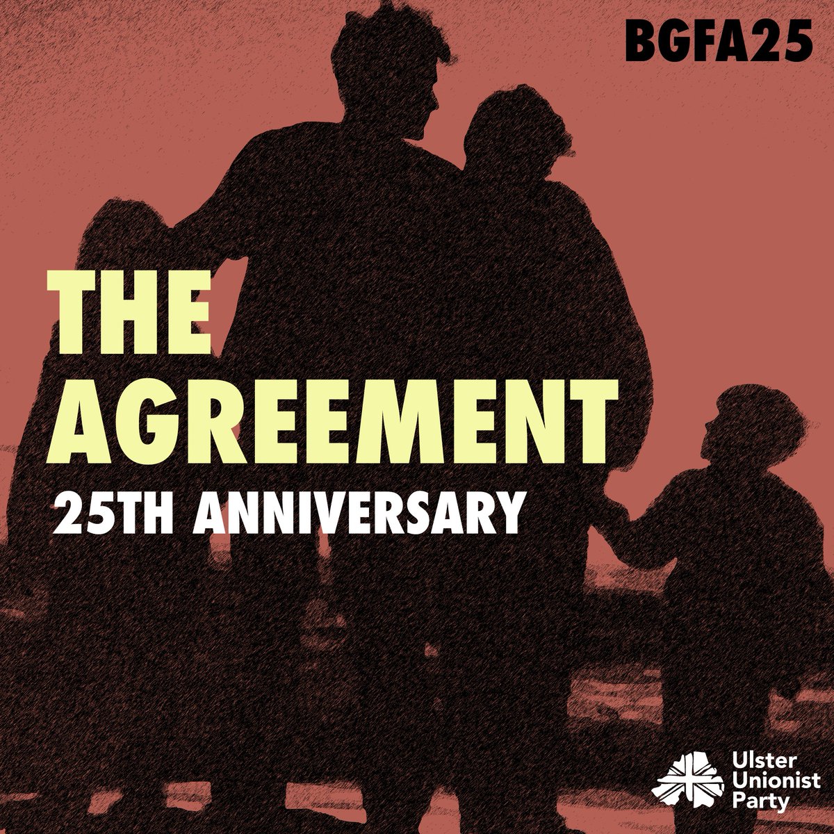 Today marks 25 years since the signing of the Belfast Good Friday Agreement.

We reflect on the legacy of the agreement and in particular the actions of our former Leader the late Lord Trimble and his negotiating team to deliver peace in Northern Ireland. 

#BGFA25