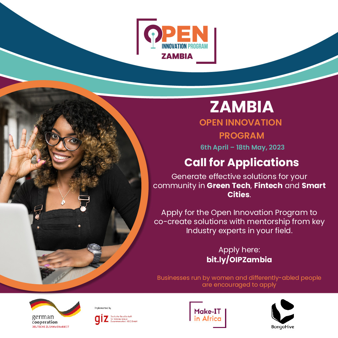 Call for Applications🥳🥳

@Make_IT_Africa  and BongoHive have launched an Open Innovation Program (OIP) to engage startups in #Smart Cities, #Green Cities and #Fintech sectors to co-create solutions with public and private stakeholders.

Apply: bit.ly/OIPZambia