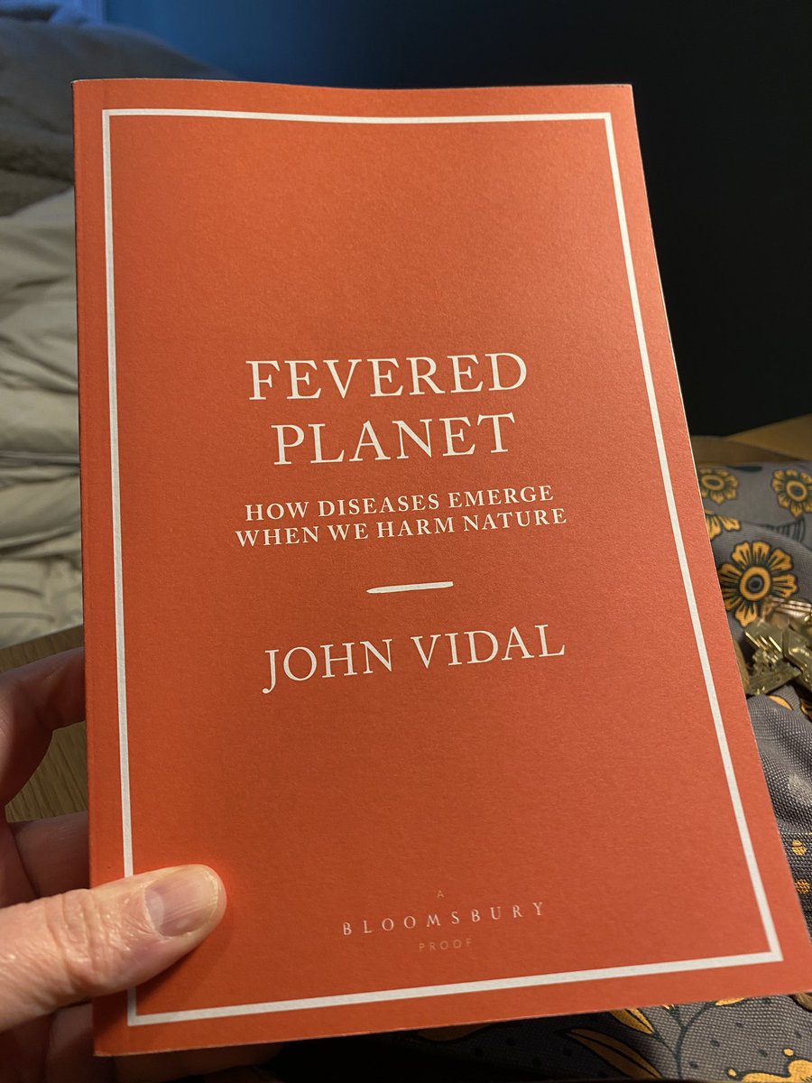 ProfKateJones's tweet photo. Really excited to have a chance to read the proof version of ‘fevered planet’ by @john_vidal - a really important book of our troubling times #zoonoses #nature #climatechange 🦠 https://t.co/w8vgLYUnir