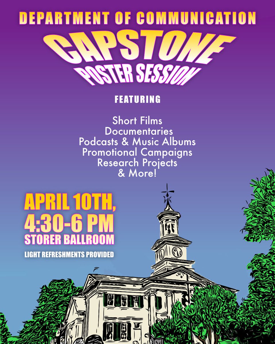 ShepComm's tweet photo. Join us for the Spring 2023 Senior Capstone Poster Session next Monday, April 10th from 4:30-6 pm in the Storer Ballroom!@shepherdu 

Senior Comm majors will showcase their capstone projects.

Light refreshments will be provided. https://t.co/RcDxrgeFGo