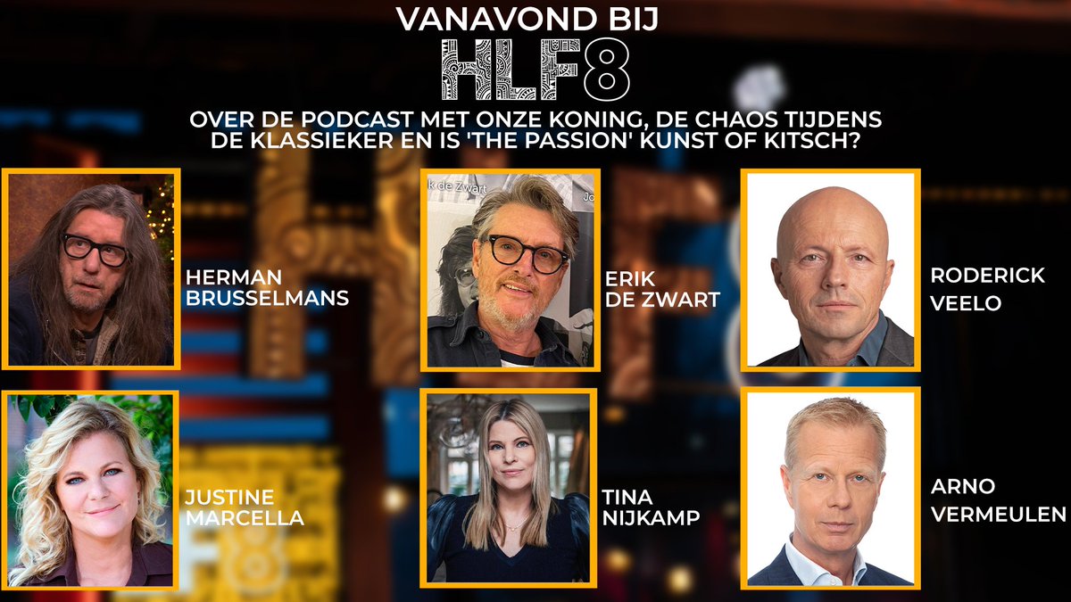 VANAVOND IN #HLF8...

Over de podcast met onze koning,

moeten we publiek verbieden bij de klassieker

Hoelang leeft dit kabinet nog?

En is 'The Passion' kunst of kitsch?

Aan tafel: <a href="/erikdezwart/">Erik de Zwart</a> <a href="/brusselmansherm/">hermanbrusselmans</a> <a href="/arnovermeulen/">arn⭕️ vermeulen</a> <a href="/RVeelo/">Roderick Veelo</a> <a href="/JustineMarcella/">Justine Marcella</a> &amp; Tina Nijkamp  

Tot zo!