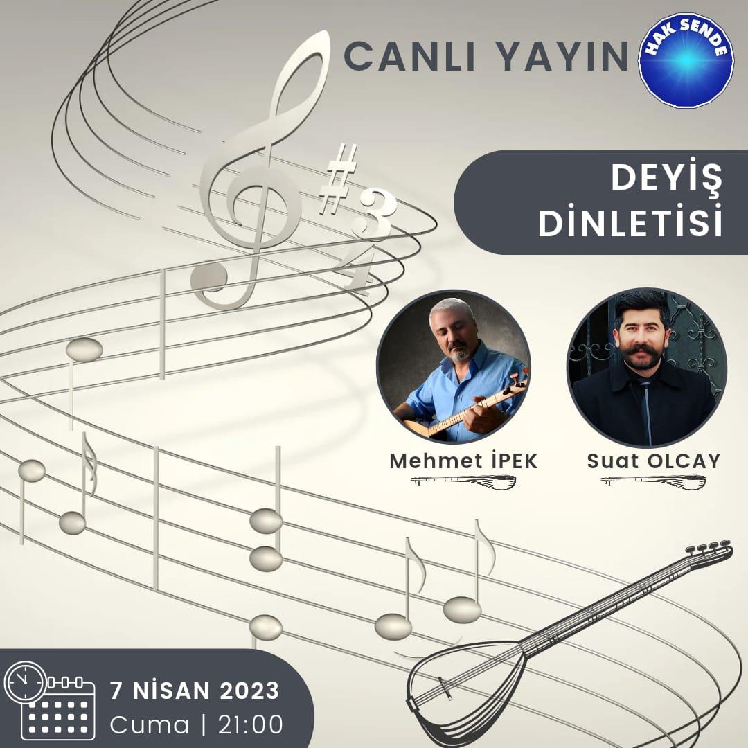 hak_sende's tweet image. Mehmet İPEK ve Suat OLCAY'ın katıldığı deyiş dinletisi 07.04.2023  Saat 21:00'da Hak Sende ekranlarında sizler ile olacak.

Link 🎶🎵
instagram.com/reel/CqsdGvKIs…

#deyiş #Aleviyim #ruh  #insan