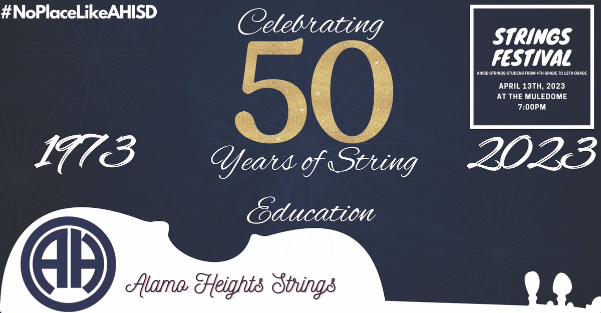 Come celebrate 50 years of the Strings program in AHISD next Thursday, April 13 with a free concert at 7pm in the Muledome! Hundreds of strings musicians from 4th through 12th grade will be performing at the annual Strings Festival. Another reason why there's #NoPlaceLikeAHISD!