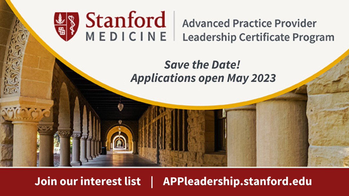 Mark your calendars! Applications open for Advanced Practice #Leadership Certificate Program in May. Enhance your skills & advance your career in #HealthcareLeadership w/ our online cohort-based program. #CME #MedEd Join our interest list: appleadership.stanford.edu