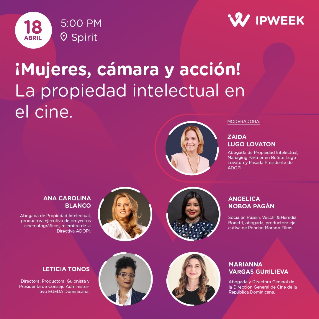 No te pierdas nuestro conversatorio inaugural del IPWeek2023, el 18 de abril a las 5:00 p.m: ¡Mujeres, cámara y acción!  Cónsono al lema escogido por la Ompi para la celebración de este año del día mundial de la PI “ Las mujeres y la PI: acelerar la innovación y la creatividad”.
