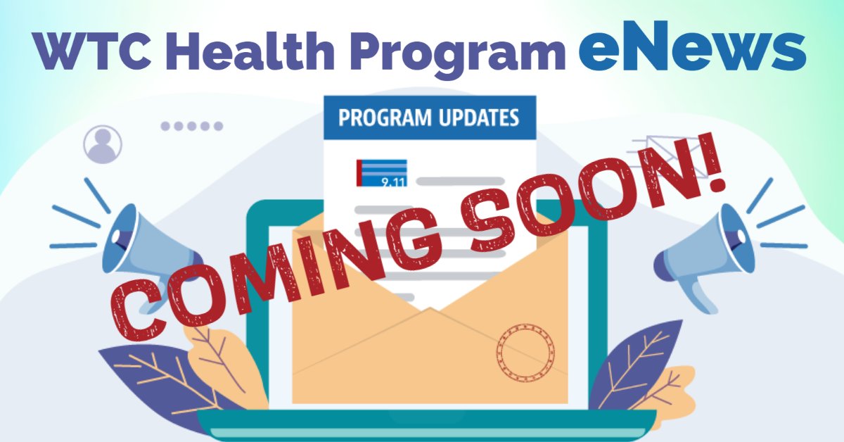 📣🔜 #WTCHealthProgram eNews coming soon! We're launching an email service later this year to bring Program info straight to your inbox. Open to all and you can unsubscribe at any time.

While it's not ready yet, you can sign up early to get on the list:  cdc.gov/wtc/enews.html