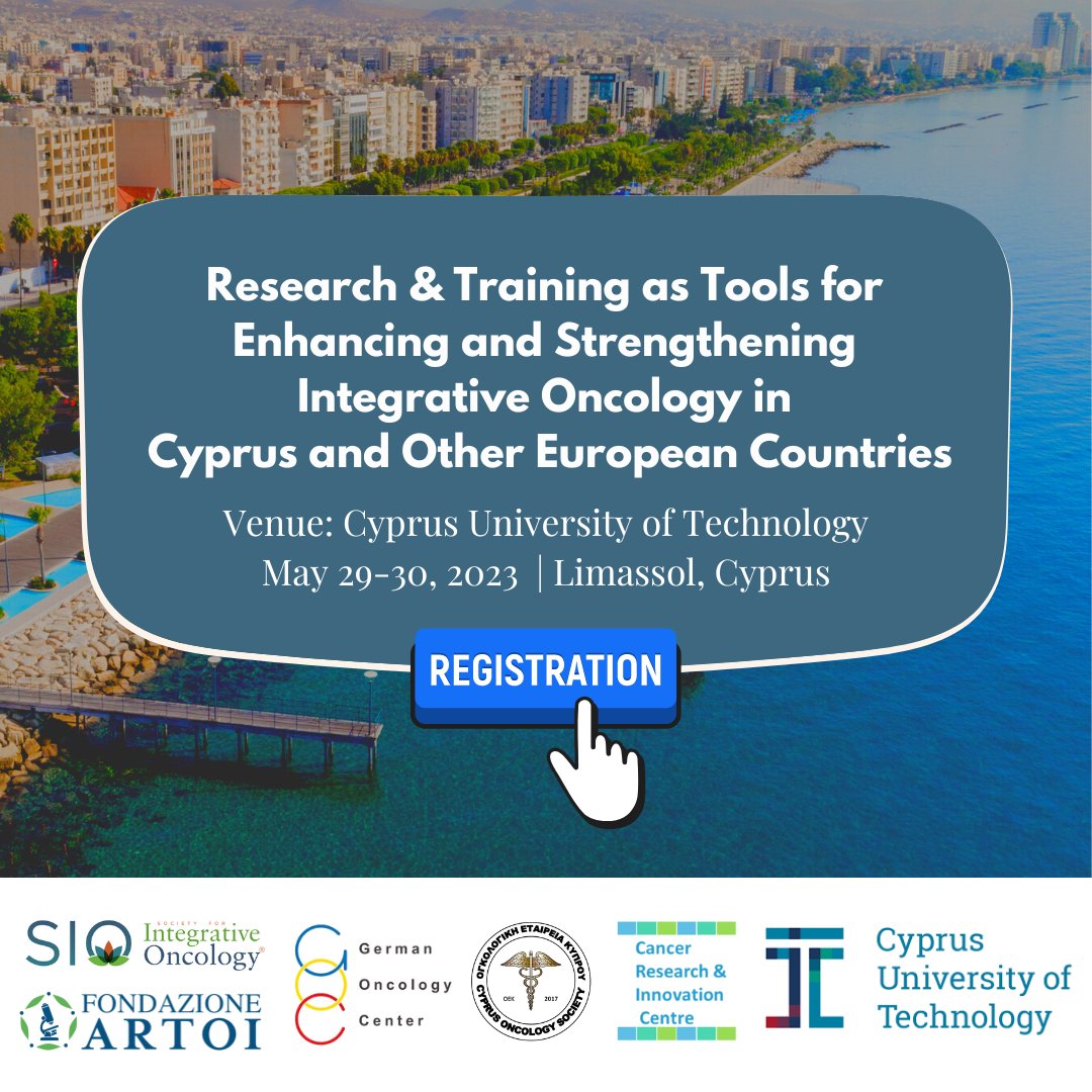 Integrativeonc's tweet photo. Registration is now open! 
Join us for the "Research and Training Workshop as Tools for Enhancing and Strengthening Integrative Oncology in Cyprus and Other European Union Countries" this May 29-30 at @CyUniTech.

You can find more details here: https://t.co/wTU8gPexsk https://t.co/8hXCogrm6H