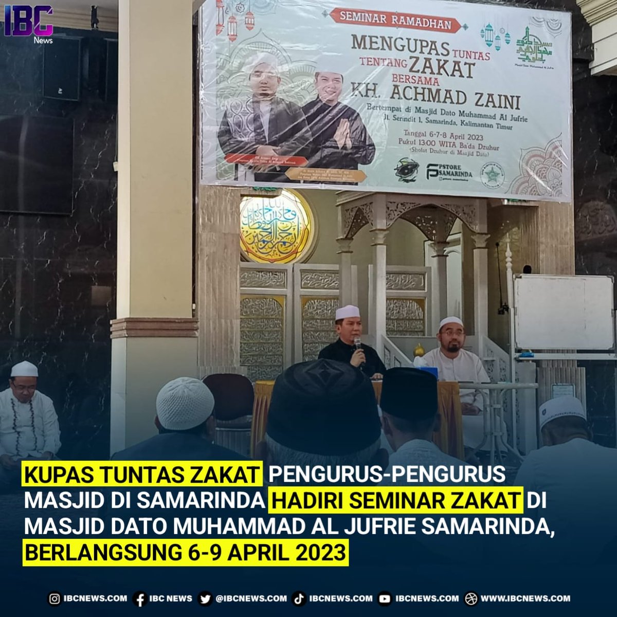IbcnewsId's tweet photo. Seminar zakat berlangsung 6-9 April 2023 https://t.co/ohWvd4L9tj